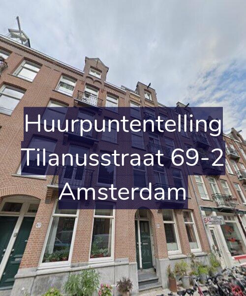 Foto gevel Huurpuntentelling voor Tilanusstraat 69-2, Amsterdam
