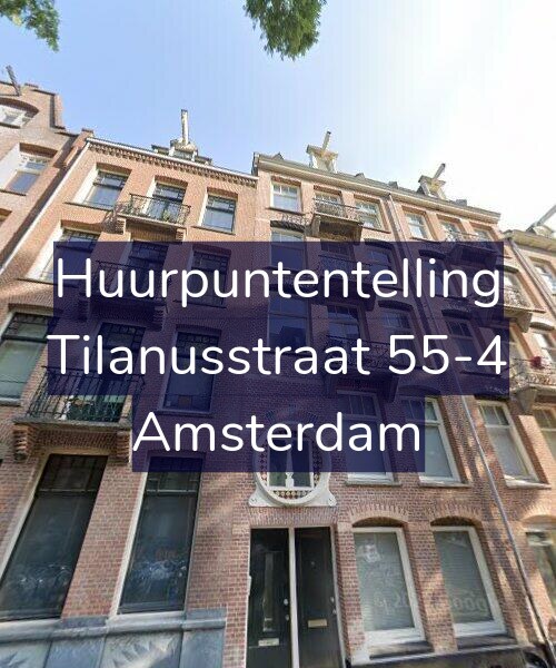 Foto gevel Huurpuntentelling voor Tilanusstraat 55-4, Amsterdam