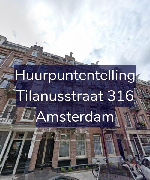 Foto gevel Huurpuntentelling voor Tilanusstraat 316, Amsterdam