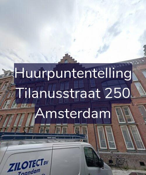 Foto gevel Huurpuntentelling voor Tilanusstraat 250, Amsterdam