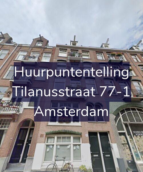 Foto gevel Huurpuntentelling voor Tilanusstraat 77-1, Amsterdam