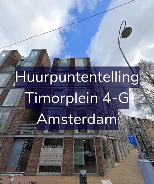 Foto gevel Huurpuntentelling voor Timorplein 4-G, Amsterdam