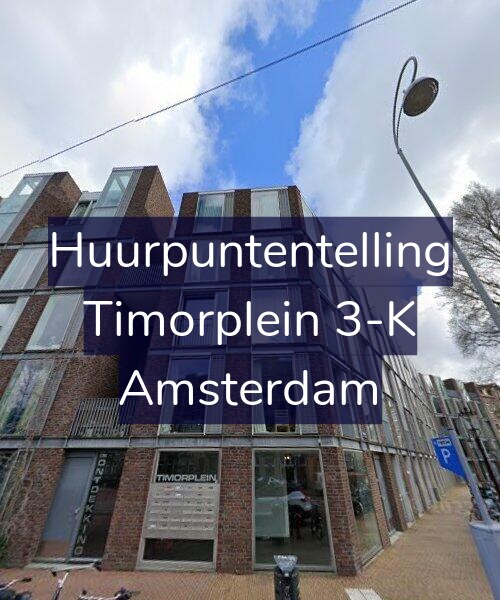Foto gevel Huurpuntentelling voor Timorplein 3-K, Amsterdam
