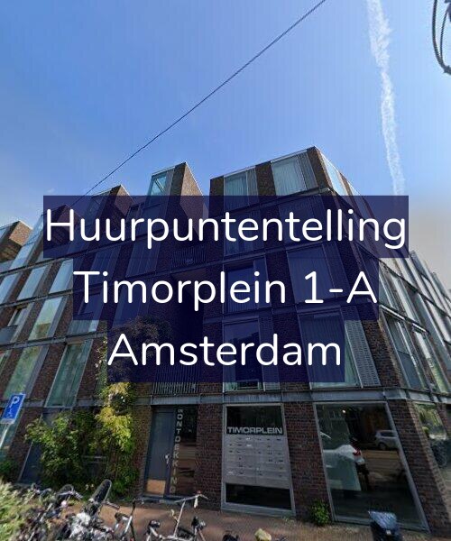 Foto gevel Huurpuntentelling voor Timorplein 1-A, Amsterdam