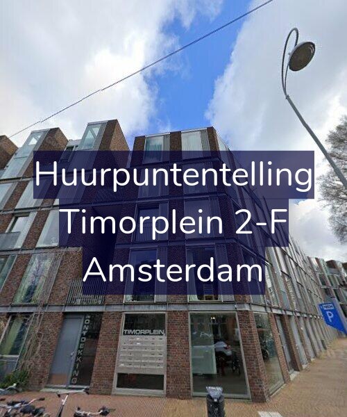 Foto gevel Huurpuntentelling voor Timorplein 2-F, Amsterdam
