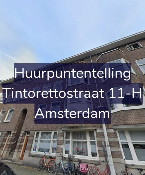 Foto gevel Huurpuntentelling voor Tintorettostraat 11-H, Amsterdam