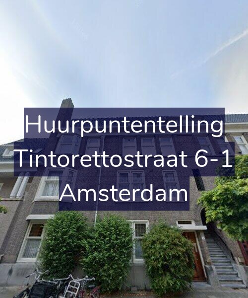 Foto gevel Huurpuntentelling voor Tintorettostraat 6-1, Amsterdam