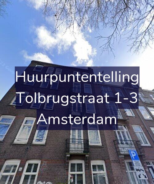 Foto gevel Huurpuntentelling voor Tolbrugstraat 1-3, Amsterdam