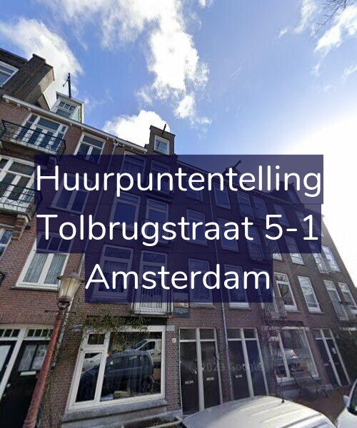 Foto gevel Huurpuntentelling voor Tolbrugstraat 5-1, Amsterdam
