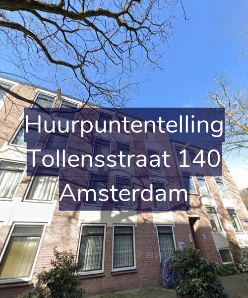 Foto gevel Huurpuntentelling voor Tollensstraat 140, Amsterdam