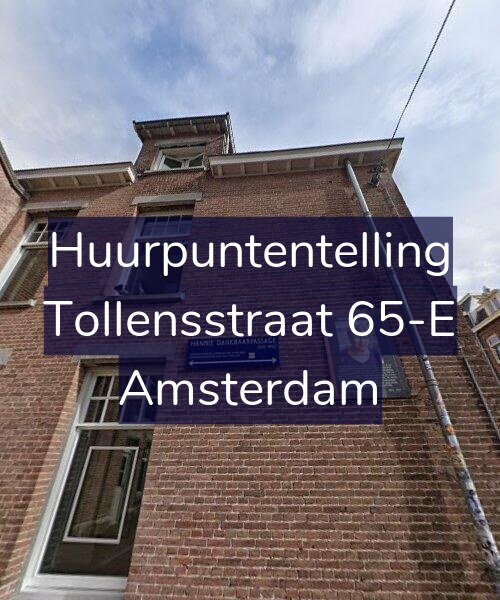Foto gevel Huurpuntentelling voor Tollensstraat 65-E, Amsterdam