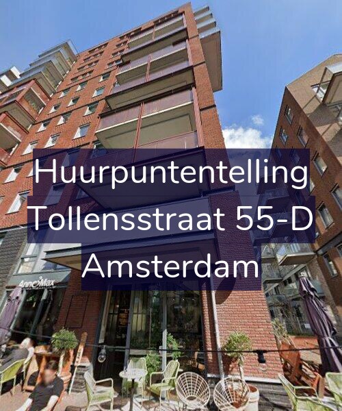 Foto gevel Huurpuntentelling voor Tollensstraat 55-D, Amsterdam