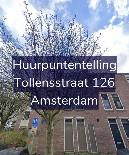 Foto gevel Huurpuntentelling voor Tollensstraat 126, Amsterdam