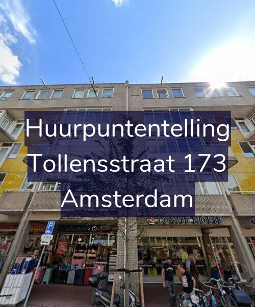 Foto gevel Huurpuntentelling voor Tollensstraat 173, Amsterdam