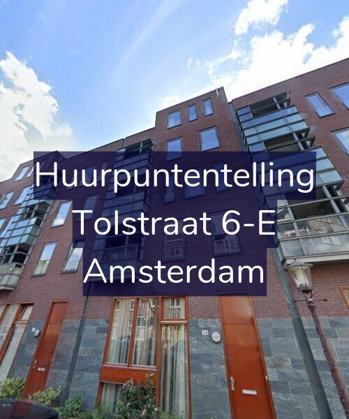 Foto gevel Huurpuntentelling voor Tolstraat 6-E, Amsterdam