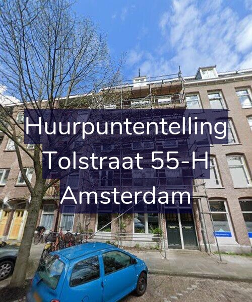 Foto gevel Huurpuntentelling voor Tolstraat 55-H, Amsterdam