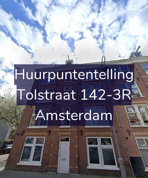 Foto gevel Huurpuntentelling voor Tolstraat 142-3R, Amsterdam