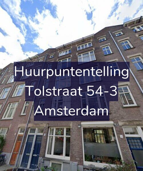 Foto gevel Huurpuntentelling voor Tolstraat 54-3, Amsterdam