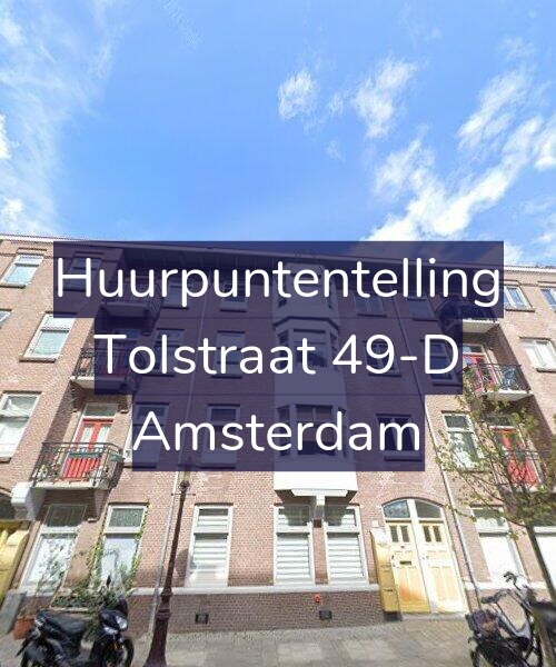 Foto gevel Huurpuntentelling voor Tolstraat 49-D, Amsterdam