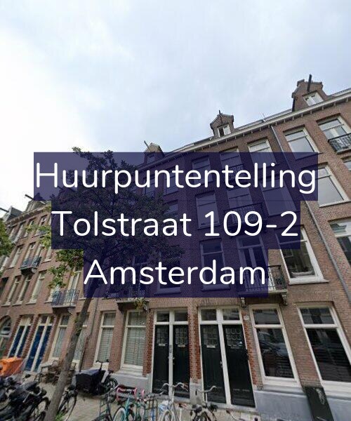 Foto gevel Huurpuntentelling voor Tolstraat 109-2, Amsterdam