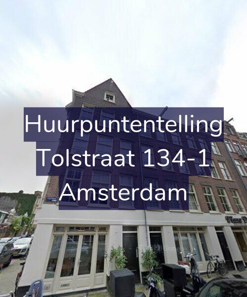 Foto gevel Huurpuntentelling voor Tolstraat 134-1, Amsterdam