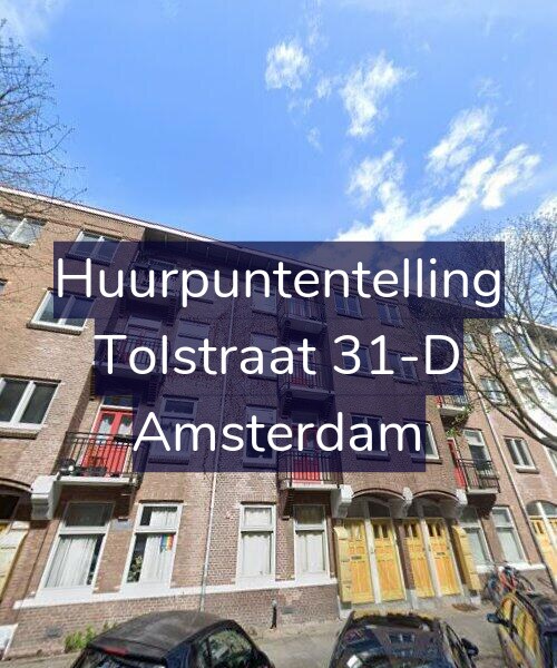 Foto gevel Huurpuntentelling voor Tolstraat 31-D, Amsterdam