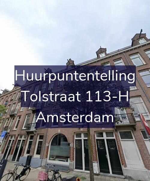 Foto gevel Huurpuntentelling voor Tolstraat 113-H, Amsterdam