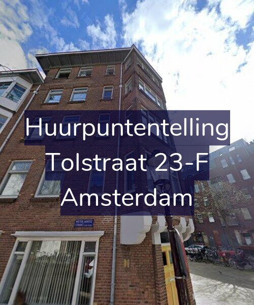Foto gevel Huurpuntentelling voor Tolstraat 23-F, Amsterdam