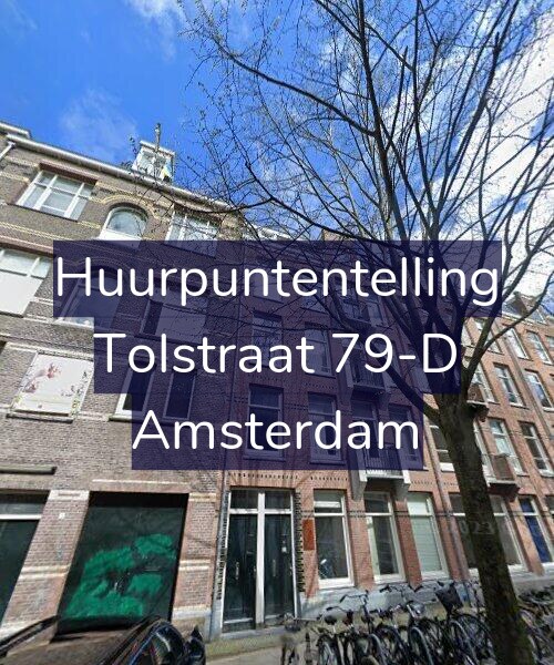 Foto gevel Huurpuntentelling voor Tolstraat 79-D, Amsterdam