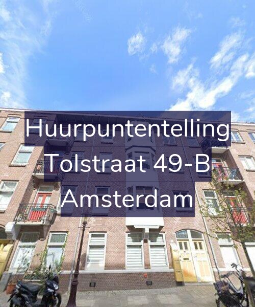 Foto gevel Huurpuntentelling voor Tolstraat 49-B, Amsterdam