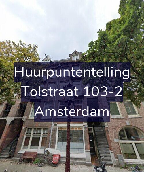 Foto gevel Huurpuntentelling voor Tolstraat 103-2, Amsterdam