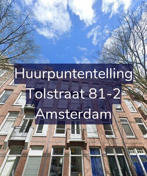 Foto gevel Huurpuntentelling voor Tolstraat 81-2, Amsterdam