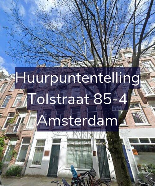 Foto gevel Huurpuntentelling voor Tolstraat 85-4, Amsterdam