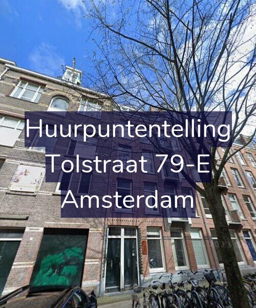 Foto gevel Huurpuntentelling voor Tolstraat 79-E, Amsterdam