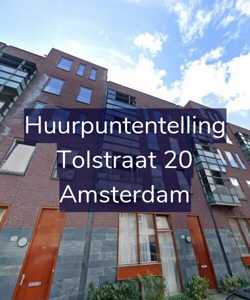 Foto gevel Huurpuntentelling voor Tolstraat 20, Amsterdam
