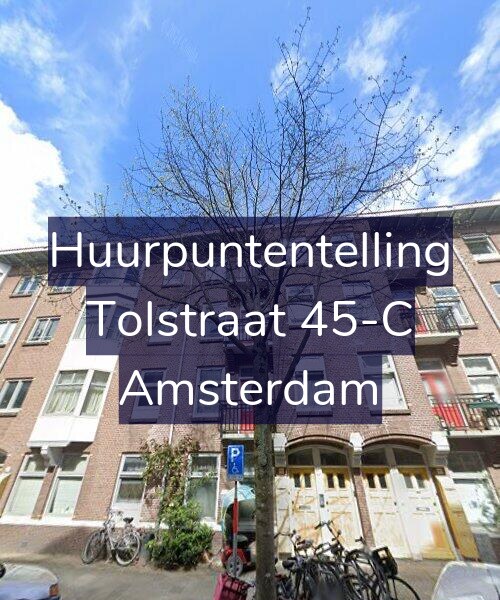 Foto gevel Huurpuntentelling voor Tolstraat 45-C, Amsterdam