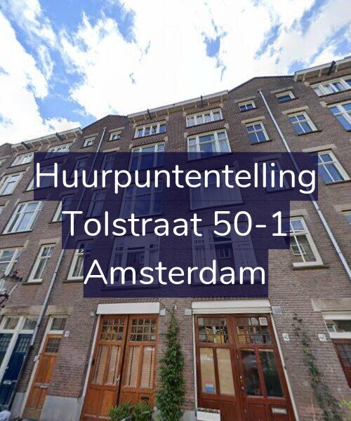 Foto gevel Huurpuntentelling voor Tolstraat 50-1, Amsterdam