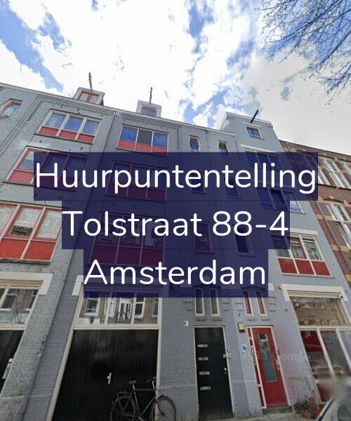 Foto gevel Huurpuntentelling voor Tolstraat 88-4, Amsterdam