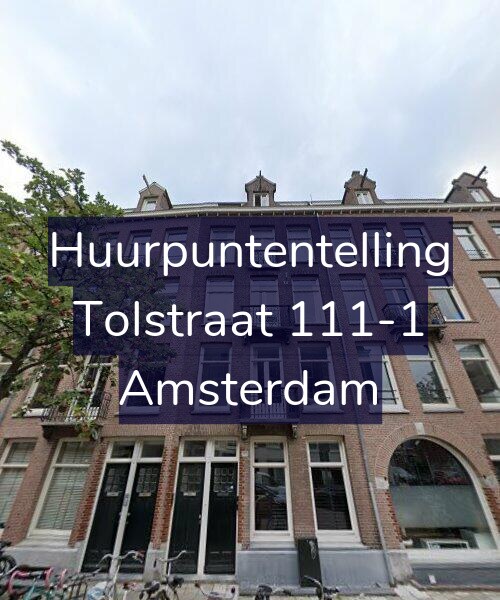 Foto gevel Huurpuntentelling voor Tolstraat 111-1, Amsterdam