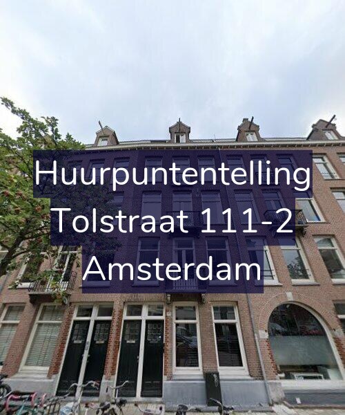 Foto gevel Huurpuntentelling voor Tolstraat 111-2, Amsterdam