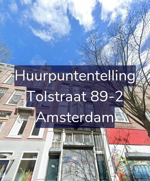 Foto gevel Huurpuntentelling voor Tolstraat 89-2, Amsterdam
