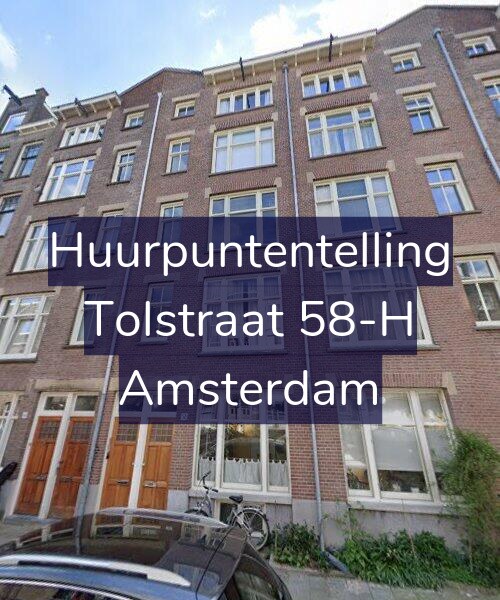 Foto gevel Huurpuntentelling voor Tolstraat 58-H, Amsterdam