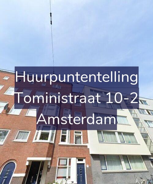 Foto gevel Huurpuntentelling voor Toministraat 10-2, Amsterdam