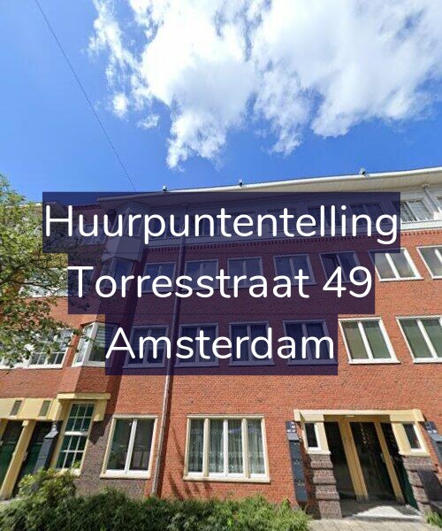 Foto gevel Huurpuntentelling voor Torresstraat 49, Amsterdam