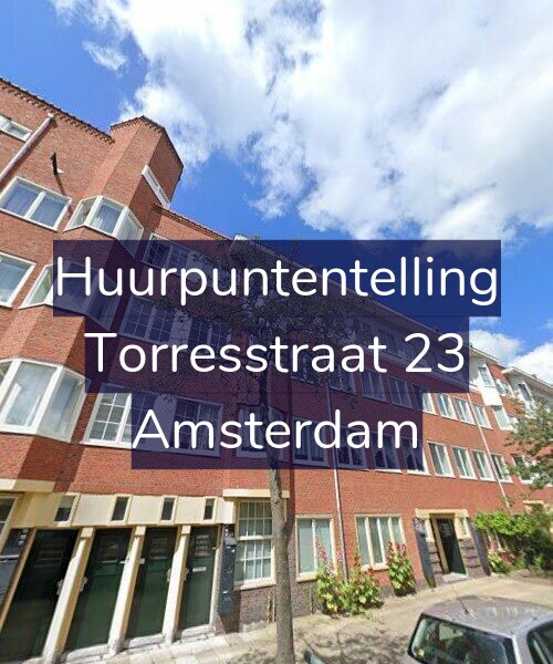 Foto gevel Huurpuntentelling voor Torresstraat 23, Amsterdam