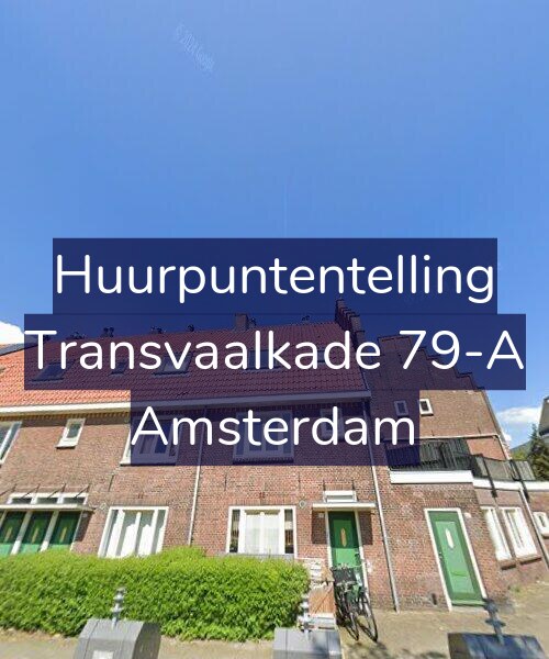Foto gevel Huurpuntentelling voor Transvaalkade 79-A, Amsterdam