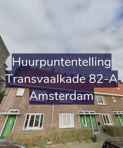 Foto gevel Huurpuntentelling voor Transvaalkade 82-A, Amsterdam
