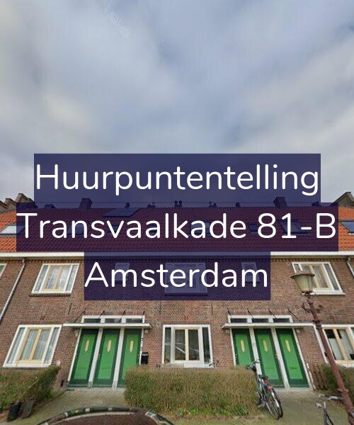 Foto gevel Huurpuntentelling voor Transvaalkade 81-B, Amsterdam