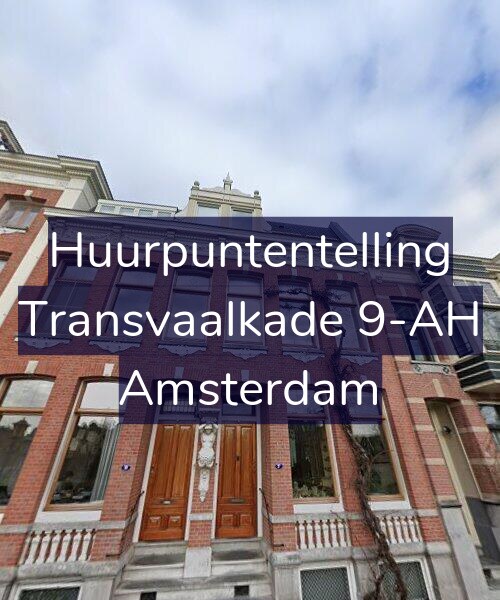 Foto gevel Huurpuntentelling voor Transvaalkade 9-AH, Amsterdam