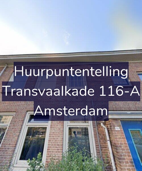 Foto gevel Huurpuntentelling voor Transvaalkade 116-A, Amsterdam